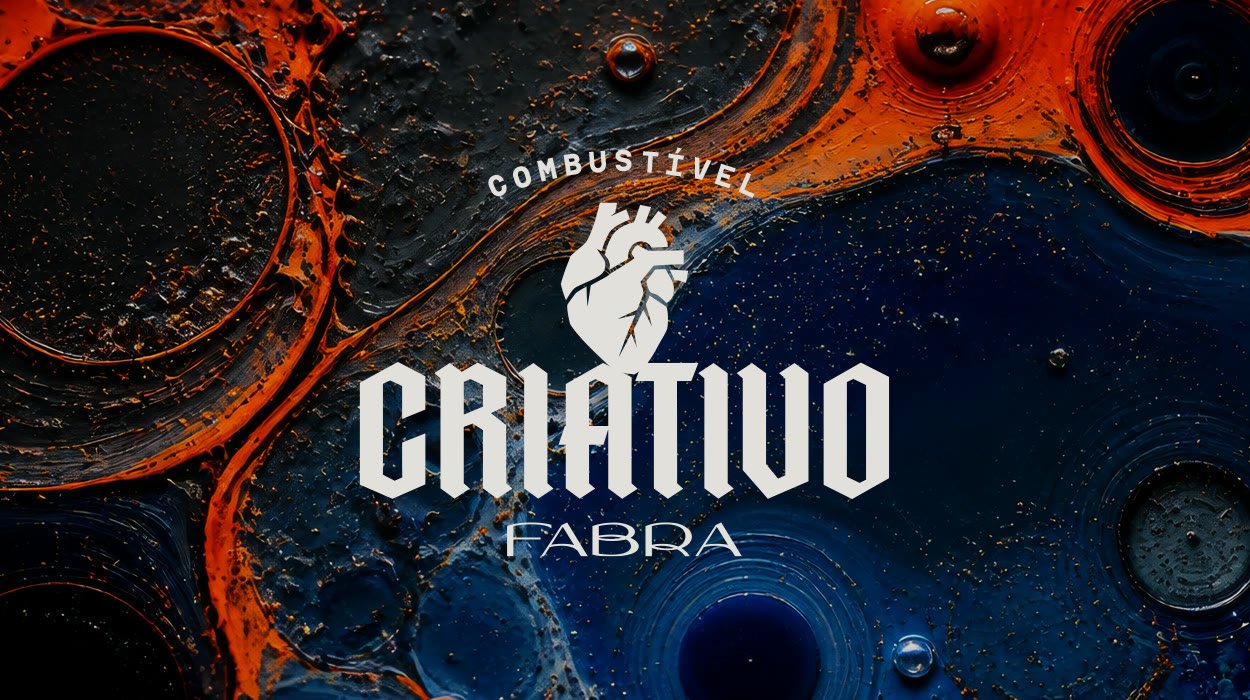 Combustível Criativo — FABRA