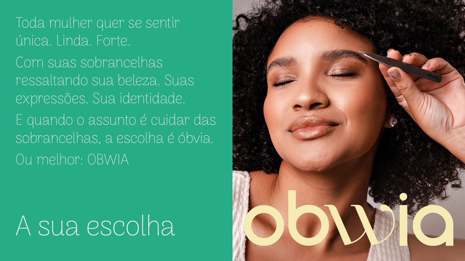 Peça A sua escolha, com o manifesto da marca Obwia