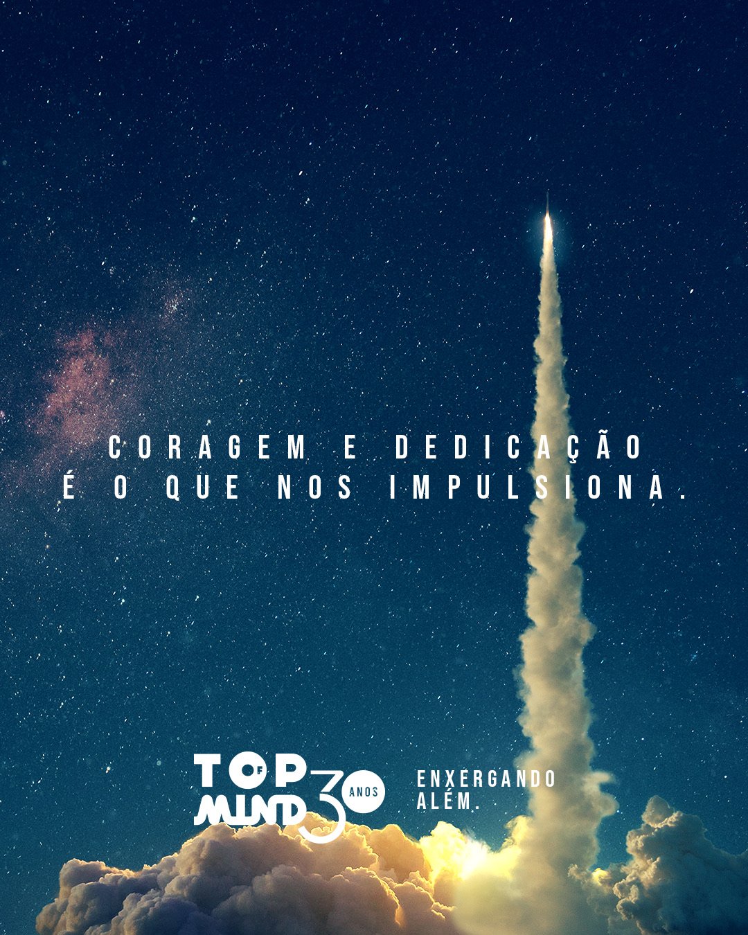 Peça — Coragem e dedicação é o que nos impulsiona